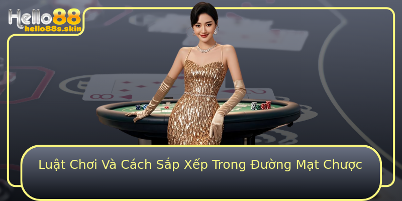 Luật Chơi Và Cách Sắp Xếp Trong Đường Mạt Chược